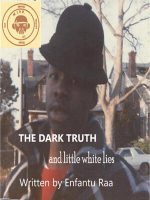 cover image of The Dark Truth and Little White Lies